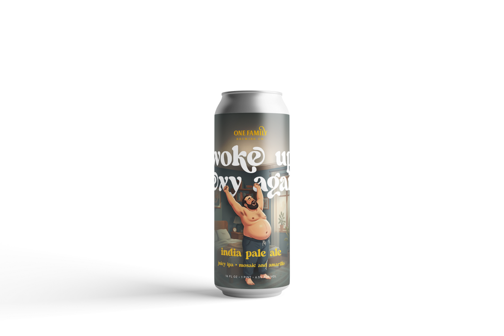 Woke Up Sexy Again Hazy Juicy IPA - 4PK